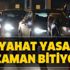 Şehirler arası seyahat yasağı ne zaman bitiyor? Özel arabayla iller arası seyahat yasağı kalktı mı?