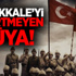 Çanakkale’yi Geçirtmeyen Rüya