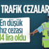 2021'de trafik cezalarına uygulanacak zam belli oldu