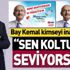 Bay Kemal'in 14 Şubat mesajına sert cevap: Koltuk sevginiz Türkiye sevginizin ötesine geçti!