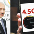 4.5G’ye geçiş ücretsiz olacak