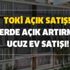 O illerde açık artırmayla ucuz ev satışı başladı! TOKİ açık satış! İşte TOKİ evleri başvuru şartları nedir?