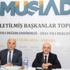 MÜSİAD'dan tüm iş dünyasına çağrı!