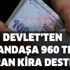 Kira yardımı veren devlet kurumları! Devlet’ten vatandaşa 960 TL’ye varan kira desteği! Kira yardımı onay koşulları ve başvuru adresi! Kira yardımı veren devlet kurumları! Devlet’ten vatandaşa 960 TL’ye varan kira desteği! Kira yardımı onay koşulları ve başvuru adresi!