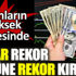 ﻿Dolar rekor üstüne rekor kırıyor