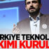 Türkiye Teknoloji Takımı kuruldu Türkiye Teknoloji Takımı kuruldu