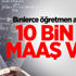 Binlerce öğretmen aranıyor: 10 bin lira maaşı var! Binlerce öğretmen aranıyor: 10 bin lira maaşı var!
