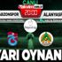 Trabzonspor - Alanyaspor CANLI ANLATIM İZLE | Trabzonspor maçı canlı takip