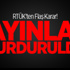 RTÜK'ten Flaş Karar! Yayınları Durduruldu