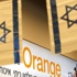 İsrail'den Fransa'ya Orange tepkisi