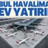 İstanbul Havalimanı'na DHL Express'ten 135 milyon euroluk dev yatırım