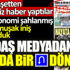 ﻿Yandaş medyadan anında bir U dönüşü! Hani ekonomi şahlanmış, Ay'a yumuşak iniş yapıyorduk