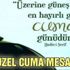 Cuma mesajları 11 Ağustos 2017: Cuma günü için en güncel, güzel ve resimli mesajlar Cuma mesajları 11 Ağustos 2017: Cuma günü için en güncel, güzel ve resimli mesajlar