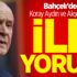 Bahçeli'den Koray Aydın ve Akşener için ilk yorum!
