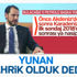 Türkiye'nin petrol ve doğalgaz planları Yunan medyasında
