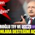 ﻿Kılıçdaroğlu TFF ve Katarlı Bein'e karşı onlara desteğini açıkladı