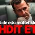 Şimdi de eski müttefiklerini tehdit etti!