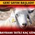 Kurban Bayramı'nın 9 gün olup olmayacağı ile ilgili son dakika gelişmelerini sayfamızdan sizlere aktaracağız.