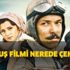 Hürkuş Göklerdeki Kahraman konusu ve oyuncuları kimler? Hürkuş filmi nerede çekildi?