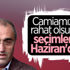 Abdurrahim Albayrak: Seçim haziranda yapılacak