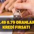 Yüzde 0.94 0.49, 0.79 oranları ile kredi fırsatı geldi Yüzde 0.94 0.49, 0.79 oranları ile kredi fırsatı geldi