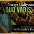 ﻿Ödüllü film Quo Vadis Aida filminin gösterimi yapıldı
