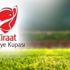 Ziraat Türkiye Kupası 5. eleme tur maçları belli oluyor