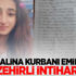 Mavi Balina kurbanı Emine'den fare zehirli intihar notu