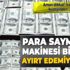 Aman dikkat! Sahte dolarları para sayma makinesi bile ayırt edemiyor! Sahte dolar nasıl ayırt edilir?