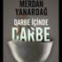 Merdan Yanardağ'dan yeni kitap: Darbe içinde darbe