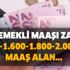 2021 emekli maaşı zammı açıklandı! Ocak'ta hangi emekli kaç TL maaş alacak? 1.500-1.600-1.800-2.000 TL maaş alan...