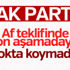 AK Parti: Af konusunda nokta koyulmadı AK Parti: Af konusunda nokta koyulmadı