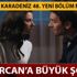 Sen Anlat Karadeniz 48. Yeni bölüm fragmanı! Sen Anlat Karadeniz 47. Son bölüm Mercan'a büyük şok!
