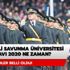 Milli Savunma Üniversitesi sınavı 2020 ne zaman? 2020 MSÜ başvuruları başladı mı?
