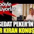 ﻿Sedat Peker'in rekor kıran konuşması. İşleri böyle yürütüyorlar