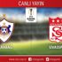 CANLI ANLATIM! Karabağ - Sivasspor CANLI ANLATIM! Karabağ - Sivasspor
