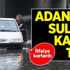 Adana'da sulama kanalı taştı