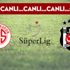 CANLI ANLATIM | Antalyaspor - Beşiktaş (19.00)