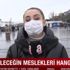 Geleceğin meslekleri hangileri?