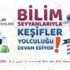 Bilim Seyyahları başlıyor