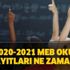 2020-2021 MEB okul kayıtları tarihi ne zaman? İlkokul, ortaokul ve lise kayıt günleri