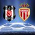 Avrupa Kartalı son 16 peşinde...İşte Monaco maçının muhtemel 11'leri