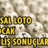 MPİ Sayısal Loto 10.01.2015 çekiliş sonuşları ve kazanan numaralar belli oldu!