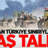 Irak'tan Türkiye sınırıyla ilgili flaş talep!