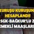 Kuruşu kuruşuna hesaplandı! Milyonlar bekliyordu belli oldu! İşte SGK-Bağkur'lu Temmuz ayı zamlı emekli maaşları Kuruşu kuruşuna hesaplandı! Milyonlar bekliyordu belli oldu! İşte SGK-Bağkur'lu Temmuz ayı zamlı emekli maaşları