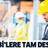 KOBİ’lere tam destek