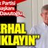 Gelecek Partisi Genel Başkanı Ahmet Davutoğlu. Derhal açıklayın Gelecek Partisi Genel Başkanı Ahmet Davutoğlu. Derhal açıklayın
