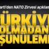 Son dakika: AK Parti'den NATO Zirvesi açıklaması