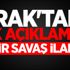 Irak'tan PKK açıklaması: Bu bir savaş ilanıdır