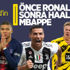 Real Madrid'in Ronaldo, Haaland ve Mbappe planı Real Madrid'in Ronaldo, Haaland ve Mbappe planı